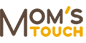 MOM'S TOUCH